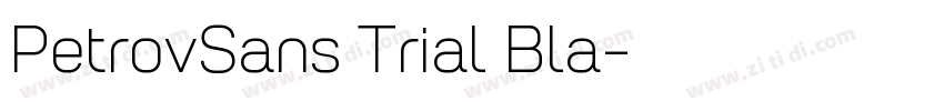 PetrovSans Trial Bla字体转换